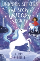 Unicorn Seekers 2: The Unicorn Seekers' Society 0702323942 Book Cover