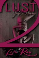 Lust Intoxication 2: The Lost Books 1548559156 Book Cover