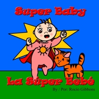 Super Baby La Super Bebe 1329557905 Book Cover