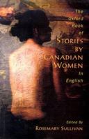 Oxford Book of Stories by Canadian Women in English 0195414268 Book Cover