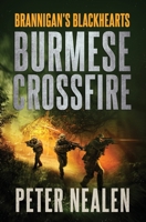 Burmese Crossfire 1981700137 Book Cover