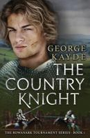 The Country Knight 1988838037 Book Cover