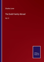 The Dodd Family Abroad - Volume II. 9355115865 Book Cover