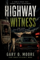 Highway Witness B0H8K927QQ Book Cover