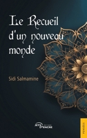 Le Recueil d'un nouveau monde (French Edition) 2355239401 Book Cover