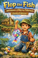 Flop the Fish B0GTC41M2T Book Cover