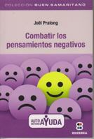 Combattre ses pensées négatives 8415662610 Book Cover