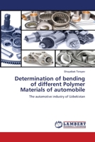 Determination of bending of different Polymer Materials of automobile 6206150542 Book Cover