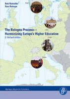 The Bologna Process - Harmonizing Europe's Higher Education: Including the Essential Original Texts 3866490429 Book Cover