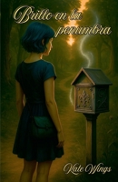 Brillo en la penumbra (Destino) (Spanish Edition) B0FKF71ZFB Book Cover