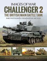 Challenger 2: The British Main Battle Tank 1473896657 Book Cover