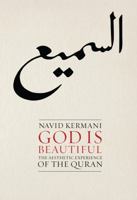 Gott ist schön. Das ästhetische Erleben des Koran 0745651682 Book Cover