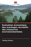 Évaluation économique des avantages récréatifs des ressources environnementales (French Edition) 6209778895 Book Cover