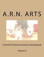 Cheerful Christmas Animals Coloring Book 1539523101 Book Cover