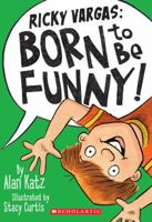 Born to Be Funny! 0545313961 Book Cover