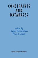 Constraints and Databases 1461375207 Book Cover