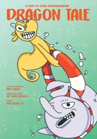 Dragon Tale: A Story of Social Entrepreneurship 9577326072 Book Cover