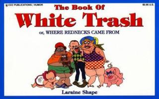 The book of white trash 1576440265 Book Cover