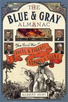 Of Armies Blue and Gray: The Civil War in Facts and Figures, Recipes and Slang 1612005527 Book Cover