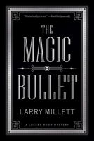 The Magic Bullet: A Minnesota Mystery 0816674809 Book Cover