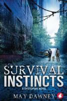 Survival Instincts 3955339343 Book Cover