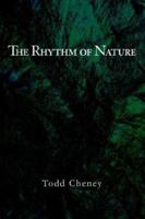 The Rhythm of Nature 0595302815 Book Cover
