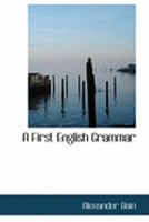 A First English Grammar 1016461046 Book Cover