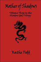 Mother of Shadows 089620023X Book Cover