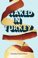 Naked in Turkey 1834320178 Book Cover