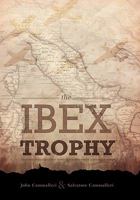 The Ibex Trophy 1462026257 Book Cover