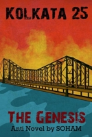 KOLKATA 25 - THE GENESIS B08C7FQ2KJ Book Cover