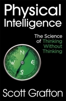 Physical Intelligence 1473669766 Book Cover