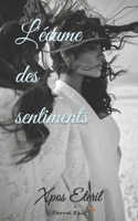 L'écume des sentiments B0B45GTSRX Book Cover