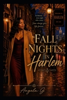 Fall Nights In Harlem B0H9D29JJQ Book Cover
