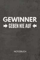 NOTIZBUCH A5 Dotted: Muskelmann Notizheft GEPUNKTET 120 Seiten - Workout Notizblock Gewinner geben nie auf Skizzenbuch - Bodybuilding Geschenk f�r Bodybuilder Kraftsportler Fitnesstrainer 1710361255 Book Cover