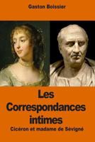Cicéron et madame de Sévigné 1539532240 Book Cover