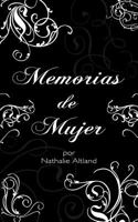 Memorias de Mujer 1467007749 Book Cover
