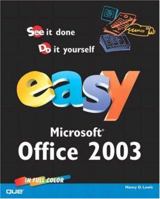 Easy Microsoft Office Excel 2003: In Full Color 0789729601 Book Cover