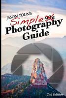 Jason Youn's 99c Photography Guide 1491231122 Book Cover