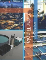 Criar Tilapia (Spanish Edition) 1089492510 Book Cover
