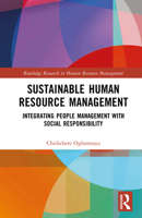 Sustainable Human Resource Management: Integrating People Management with Social Responsibility 1032892544 Book Cover