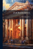 Zur Bankfrage... 1279880309 Book Cover