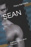 Sean: REAPER-Patriots: Book Fourteen B09HVGB8DZ Book Cover