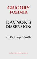 Davnok's Dissension: An Espionage Novella 0648337944 Book Cover