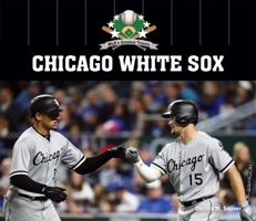 Chicago White Sox 1532118074 Book Cover