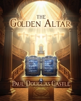 The Golden Altar B0DPLQ7J7D Book Cover
