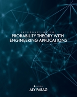 Introduction to Probability Theory With Engineering Applications 1793514259 Book Cover