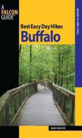 Best Easy Day Hikes Buffalo, First Edition 0762754648 Book Cover