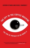 The Spy in the Coffee Machine 1851685545 Book Cover