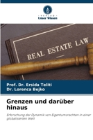 Grenzen und darüber hinaus: Erforschung der Dynamik von Eigentumsrechten in einer globalisierten Welt (German Edition) 6207596463 Book Cover